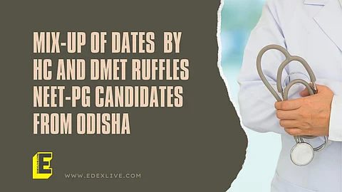 NEET-PG aspirants from Odisha file petition in HC | (Pic: Edexlive)