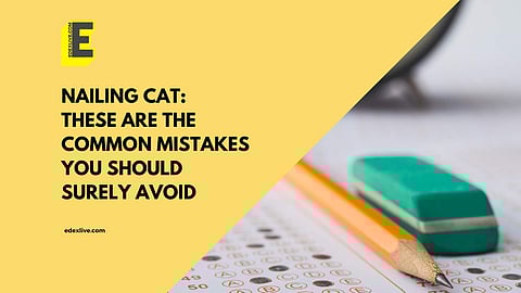 Nailing CAT | (Pic: EdexLive)