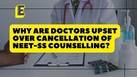 Why are doctors upset over cancellation of NEET-SS counselling | (Pic: EdexLive)
