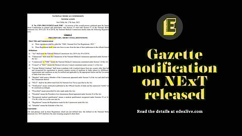 Gazette notification on NExT released | (Pic: EdexLive)
