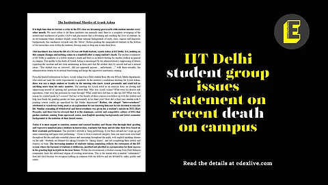 IIT Delhi student group issues statement on recent death on campus | (Pic: EdexLive)