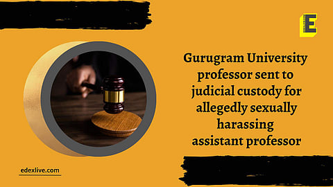Gurugram University professor sent to judicial custody for allegedly sexually harassing assistant professor | (Pic: EdexLive)