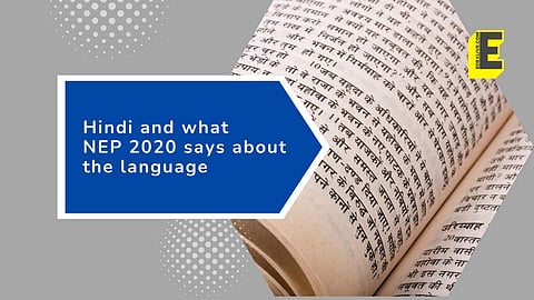 Hindi and what NEP 2020 says about the language | (Pic: EdexLive)