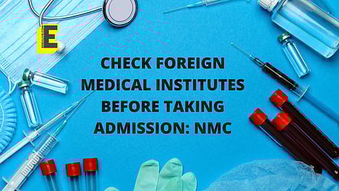 NMC advisory | (Pic: EdexLive)