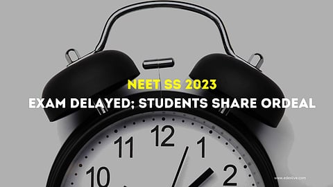 What happened at NEET SS 2023 | (Pic: EdexLive)