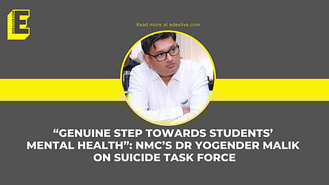 Dr Yogender Malik, member of the Ethics and Medical Registration Board (EMRB) and Head of the Media Division at the NMC | (Pic: Dr Yogender Malik + EdexLive)