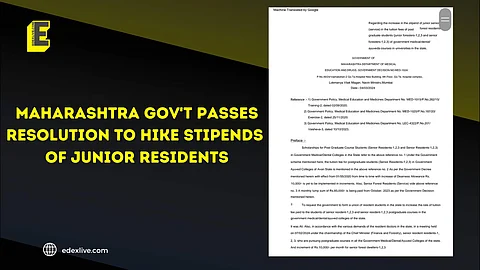 Maharashtra gov't passes resolution to hike stipends of Junior Residents | (Pic Credits: EdexLive)