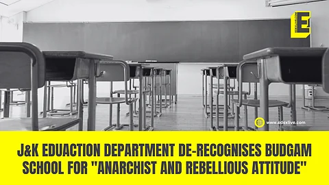 J&K Edu Dept de-recognises Budgam school for "anarchist and rebellious attitude"