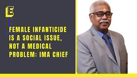 Sex determination test ban won't prevent female infanticide: IMA Chief