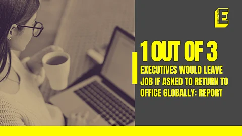 1 out of 3 executives would leave job if asked to return globally: report