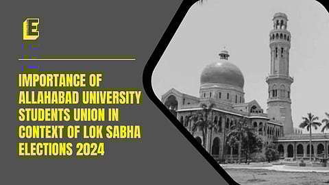 Allahabad University Students Union gave the nation many leaders