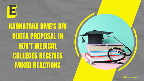 Karnataka: DME's request for NRI quota in gov't medical colleges receives mixed reactions 