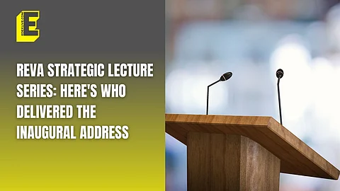 REVA Strategic Lecture Series: Here's who delivered the inaugural address