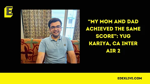 “My mom and dad had achieved the same score”: Yug Kariya, CA Inter AIR 2