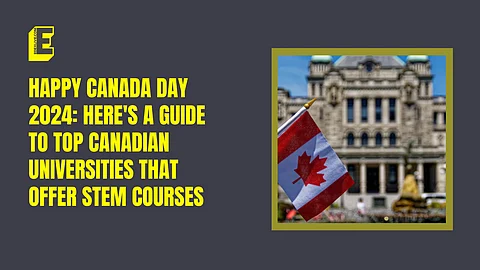 Canada Day: A guide to top Canadian universities offering STEM courses