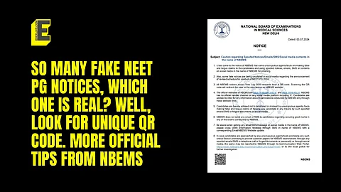 Many fake NEET PG notices, which one is real? Well, look for unique QR code. More official tips from NBEMS here