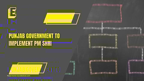 Punjab government will implement PM SHRI