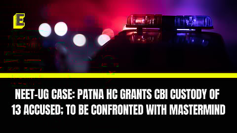 NEET-UG paper leak Row: Patna HC grants CBI custody of 13 people arrested by Bihar Police