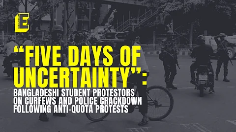 “Five days of uncertainty”: Bangladeshi students open up about curfews, police crackdown after anti-quota protests