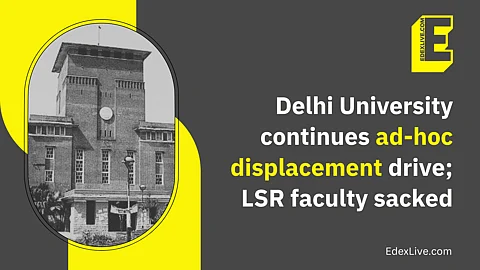 DU ad-hoc displacement continues, LSR Journalism professor allegedly sacked