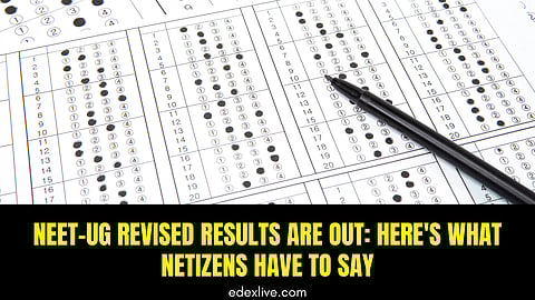 NEET-UG revised results are out