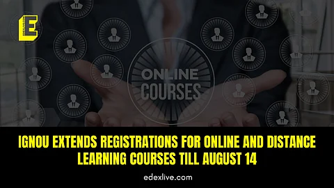 IGNOU extend dates for online course registrations
