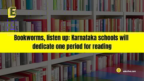 Bookworms, listen up: Karnataka schools will dedicate one period for reading