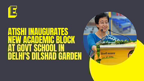 Delhi: New gov’t school block inaugurated by Education Minister Atishi