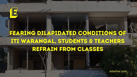 ITI in Warangal is in shambles