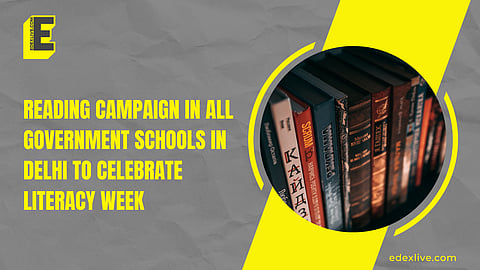 Delhi: Here’s what SCERT has planned for Literacy Week in schools