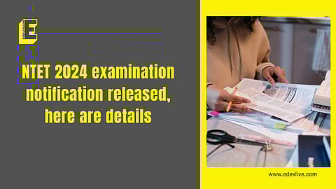 NTET 2024 exam 