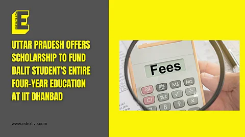 Uttar Pradesh offers scholarship to fund Dalit student's entire four-year education at IIT Dhanbad