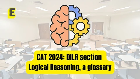 CAT 2024: DILR section — Logical Reasoning, a glossary