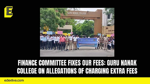 Finance committee fixes our fees: Guru Nanak College on allegations of charging extra fees