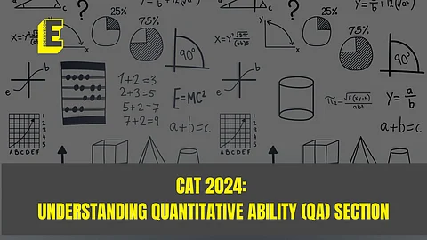 CAT: Understanding Quantitative Ability (QA) section