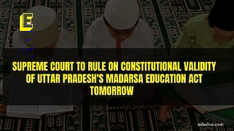 Uttar Pradesh's Madarsa Education Act