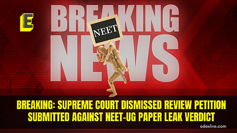 Supreme Court dismissed review petition against NEET UG 2024 verdict