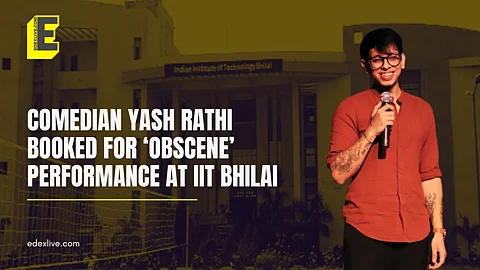 IIT Bhilai: Comedian Yash Rathi booked for ‘obscene’ performance