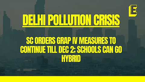 Delhi pollution crisis: SC orders GRAP IV measures to continue till Dec 2; schools can go hybrid
