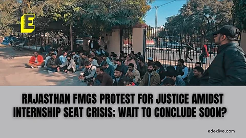 Rajasthan FMGs protest for justice amidst internship seat crisis; wait to conclude soon?