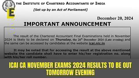 ICAI CA November Exams 2024 results to be out tomorrow evening