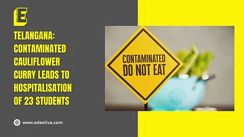 Telangana: Contaminated cauliflower curry leads to hospitalisation of 23 students 