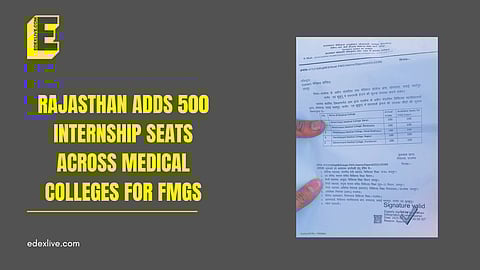 Rajasthan adds 500 internship seats across medical colleges for FMGs