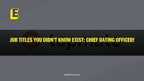 What is the role of the 'Chief Dating Officer'?