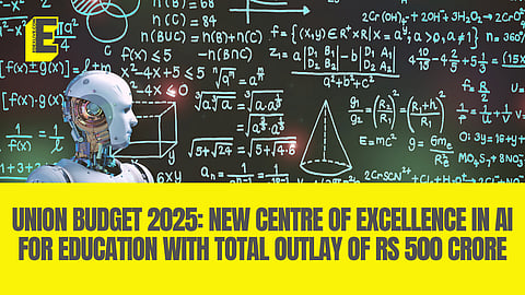 Union Budget 2025: New Centre of Excellence in AI for education