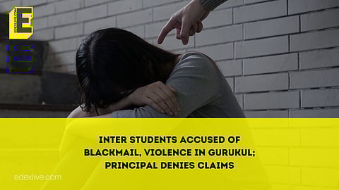 Telangana: Inter students accused of blackmail, violence in Gurukul; principal denies claims