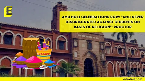 AMU Holi celebrations row: "AMU never discriminated against students on basis of religion": Proctor