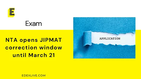 NTA opens JIPMAT correction window until March 21
