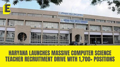Haryana launches massive Computer Science teacher recruitment drive with 1,700+ positions