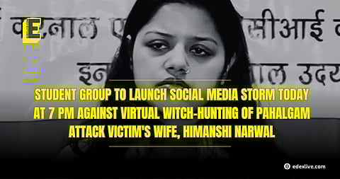 Student group to launch social media storm today at 7 pm against virtual witch-hunting of Pahalgam attack victim's wife, Himanshi Narwal